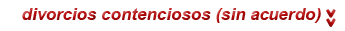 Divorcios contenciosos